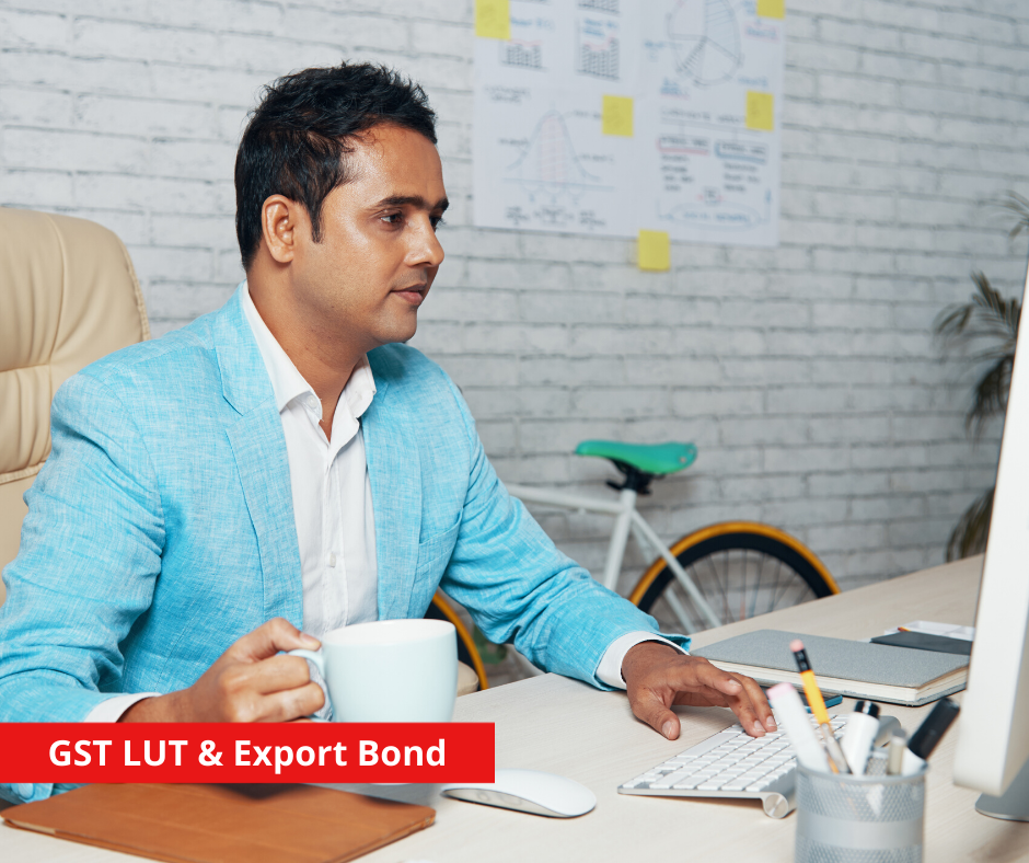 GST LUT & Export Bond